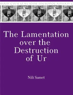 Il lamento per la distruzione di Ur - The Lamentation Over the Destruction of Ur