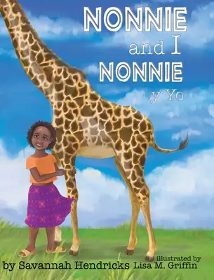 Nonnie e io / Nonnie y yo - Nonnie and I / Nonnie y yo