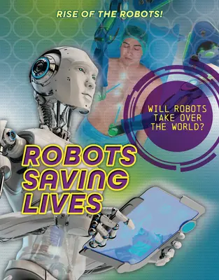 Robot che salvano vite umane - Robots Saving Lives