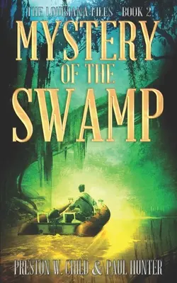 Il mistero della palude - Mystery of the Swamp