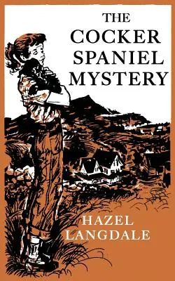 Il mistero del Cocker Spaniel - The Cocker Spaniel Mystery