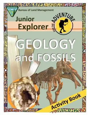 Libro di attività di geologia e fossili dell'Esploratore junior - Junior Explorer Geology and Fossils Activity Book