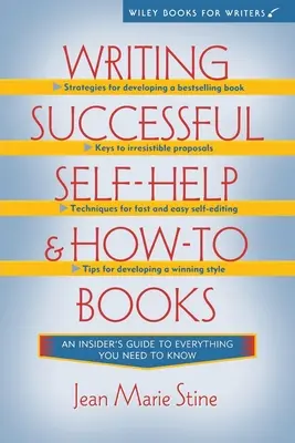 Scrivere libri di auto-aiuto e di approfondimento di successo - Writing Successful Self-Help and How-To Books