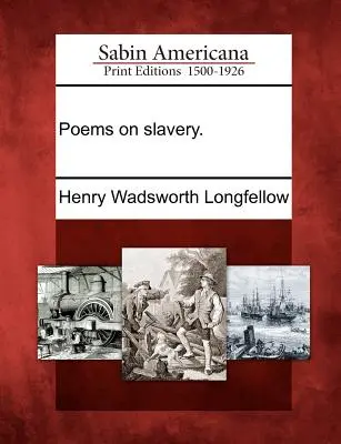 Poesie sulla schiavitù. - Poems on Slavery.
