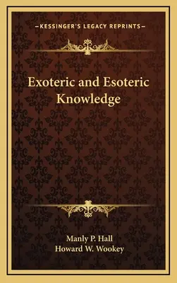 Conoscenza esoterica ed esoterica - Exoteric and Esoteric Knowledge