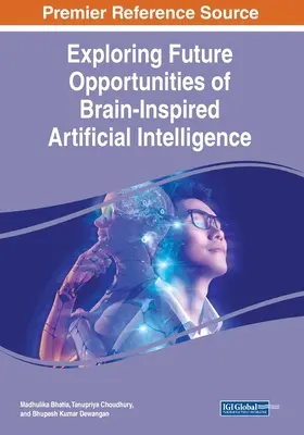 Esplorare le opportunità future dell'intelligenza artificiale ispirata dal cervello - Exploring Future Opportunities of Brain-Inspired Artificial Intelligence