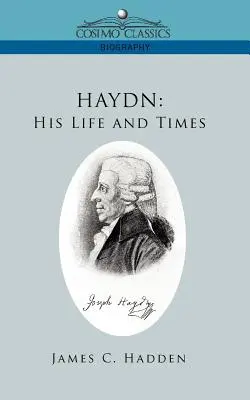 Haydn: la sua vita e i suoi tempi - Haydn: His Life and Times