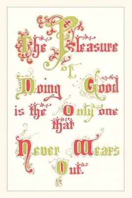 Diario d'epoca Il piacere di fare del bene - Vintage Journal The Pleasure of Doing Good