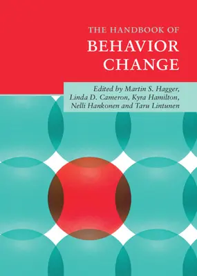Il manuale del cambiamento del comportamento - The Handbook of Behavior Change