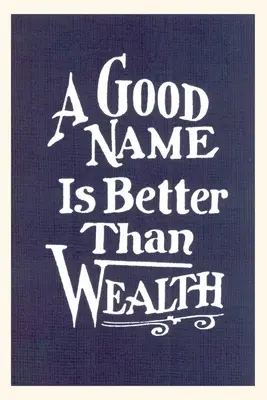 Vintage Journal Un buon nome è meglio della ricchezza - Vintage Journal A Good Name is Better than Wealth