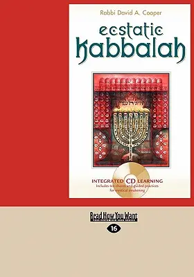 Cabala estatica (edizione Easyread Large) - Ecstatic Kabbalah (Easyread Large Edition)