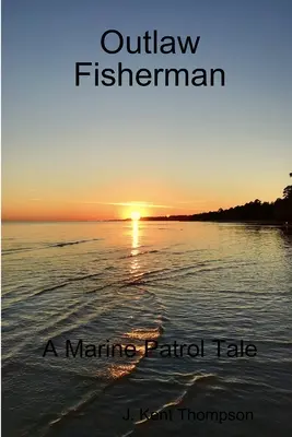 Pescatore fuorilegge - Outlaw Fisherman