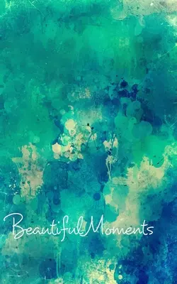 Diario da scrivere su una pagina vuota di Beautiful Moments (verde astratto) - Beautiful Moments Blank Page Write In Journal (Green Abstract)