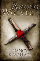 Tra i lupi - Among Wolves