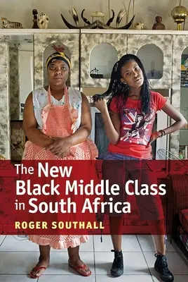 La nuova classe media nera in Sudafrica - The New Black Middle Class in South Africa