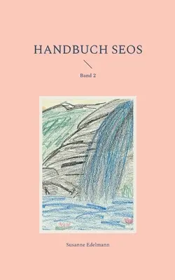Manuale SEOS: Banda 2 - Handbuch SEOS: Band 2