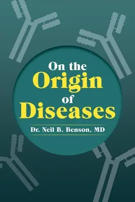 Sull'origine delle malattie - On the Origin of Diseases