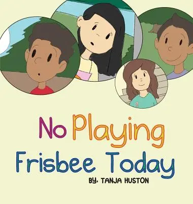 Oggi non si gioca a frisbee - No Playing Frisbee Today