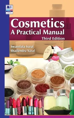 Cosmetici: Un manuale pratico - Cosmetics: A Practical Manual