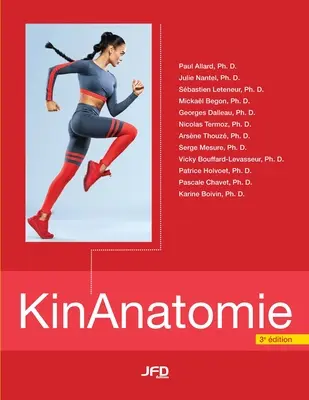 KinAnatomie - 3e edizione - KinAnatomie - 3e dition