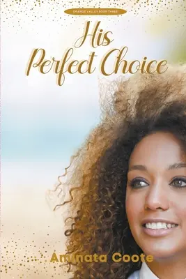 La sua scelta perfetta - His Perfect Choice