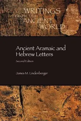 Lettere aramaiche ed ebraiche antiche, seconda edizione - Ancient Aramaic and Hebrew Letters, second edition