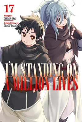 Sono in piedi su un milione di vite 17 - I'm Standing on a Million Lives 17