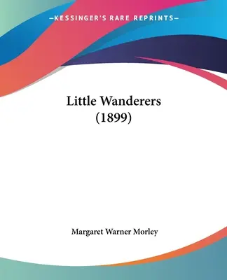 Piccoli vagabondi (1899) - Little Wanderers (1899)
