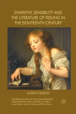Simpatia, sensibilità e letteratura del sentimento nel Settecento - Sympathy, Sensibility and the Literature of Feeling in the Eighteenth Century