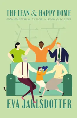 La casa snella e felice - The Lean and Happy Home