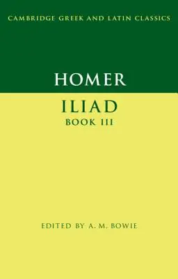 Omero: Iliade libro III - Homer: Iliad Book III
