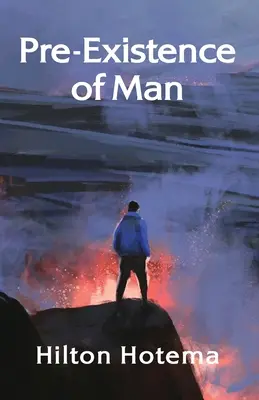 La preesistenza dell'uomo - Pre-Existince Of Man
