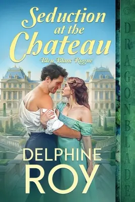 Seduzione allo Chateau - Seduction at the Chateau