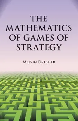 La matematica dei giochi di strategia - The Mathematics of Games of Strategy