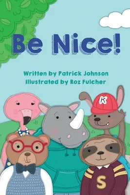 Sii gentile! - Be Nice!
