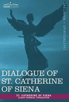 Dialogo di Santa Caterina da Siena - Dialogue of St. Catherine of Siena