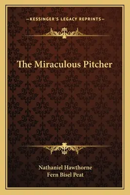 La brocca miracolosa - The Miraculous Pitcher