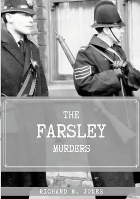 Gli omicidi di Farsley - The Farsley Murders