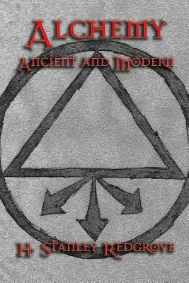 Alchimia: antica e moderna - Alchemy: Ancient and Modern