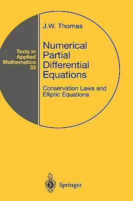 Equazioni differenziali parziali numeriche: Leggi di conservazione ed equazioni ellittiche - Numerical Partial Differential Equations: Conservation Laws and Elliptic Equations