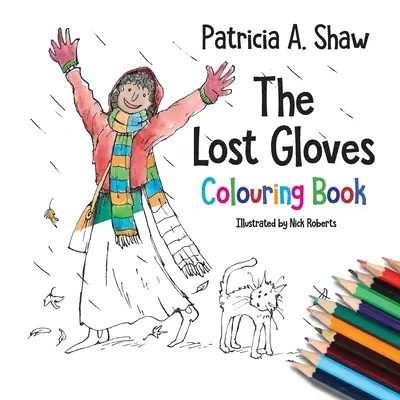 Il libro da colorare dei guanti perduti - The Lost Gloves Colouring Book