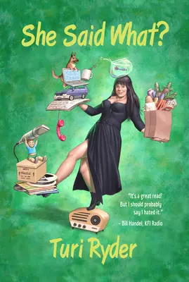 She Said What? (Una vita in onda) - She Said What?: (A Life on the Air)