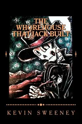 Il bordello costruito da Jack - The Whorehouse That Jack Built