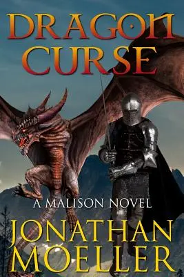 Malison: La maledizione del drago - Malison: Dragon Curse