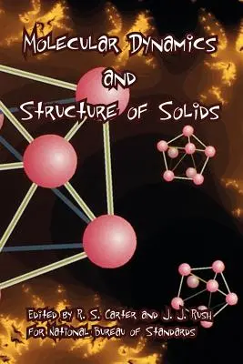 Dinamica molecolare e struttura dei solidi - Molecular Dynamics and Structure of Solids