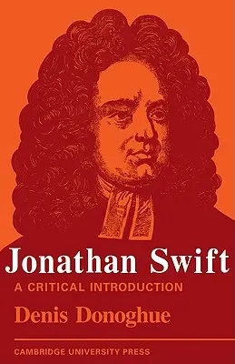 Jonathan Swift: Un'introduzione critica - Jonathan Swift: A Critical Introduction