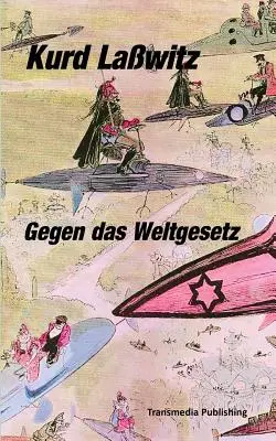 Contro la legge sul benessere - Gegen das Weltgesetz