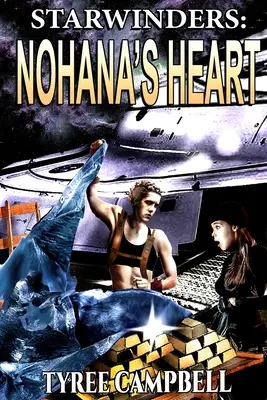 Starwinders: Il cuore di Nohana - Starwinders: Nohana's Heart