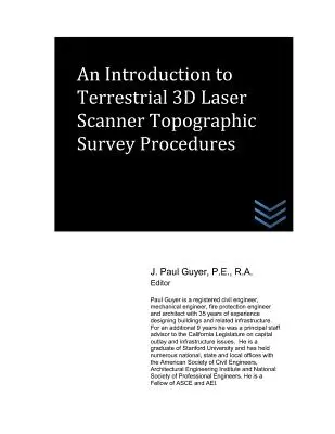 Introduzione alle procedure di rilievo topografico terrestre con laser scanner 3D - An Introduction to Terrestrial 3D Laser Scanner Topographic Survey Procedures