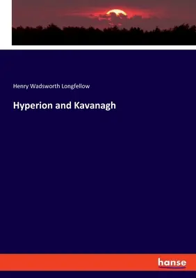 Hyperion e Kavanagh - Hyperion and Kavanagh